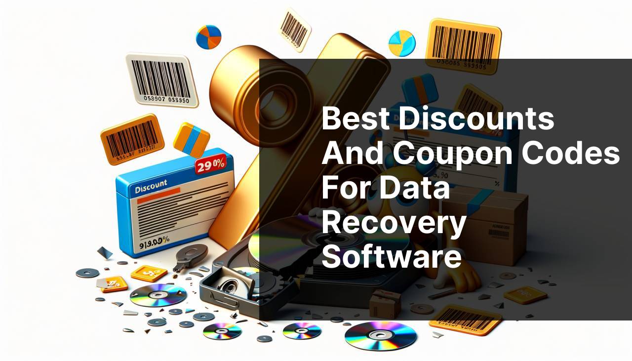 Best Discounts and Coupon Codes for Data Recovery Software