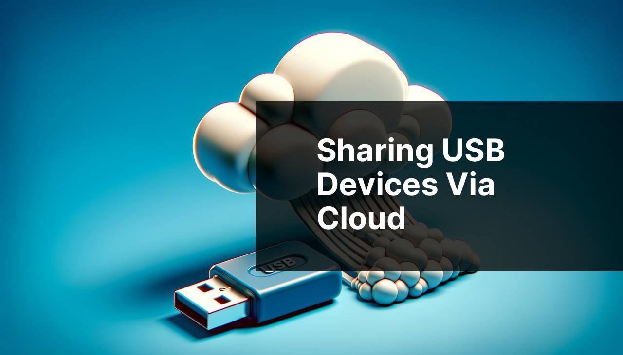 Sharing USB Devices via Cloud